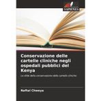 Conservazione delle cartelle cliniche negli ospedali pubblici del Kenya