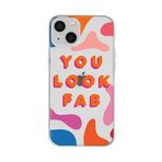 CONSTRAIN (4302) Şeffaf Renkli Silikon You Look Fab Telefon Kılıfı Iphone 13 ile uyumlu