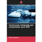 Construção integrada por computador para BIM