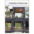 Container & Prefab Guide (Mimarlık: Konteyner ve Prefabrik Yapım Rehberi: Çok Yönlülük, Hareketlilik ve Dayanıklılık)
