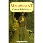 CONTES DE LA BECASSE - GUY DE MAUPASSANT