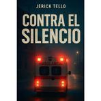 CONTRA EL SILENCIO