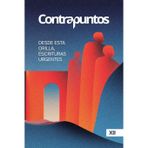 Contrapuntos XII: Desde esta orilla, escrituras urgentes (Spanish Edition)