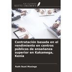 Contratación basada en el rendimiento en centros públicos de enseñanza superior en Kakamega, Kenia