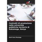 Contratti di prestazione nelle università pubbliche terziarie di Kakamega, Kenya