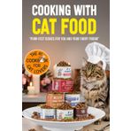 Cooking With Cat Food, Funny Adult Joke Christmas Gag Gift For Friends, Colleagues & Family, Humorous Prank Idea For Cat & Cooking Lovers: Lined Journal (Useful Than A Card)