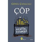 Çöp - Gönül Çatalcalı