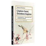Çöpten Gemi Sinekten Kaptan Tahirü'l Mevlevi