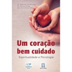 Coração Bem Cuidado, Um