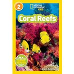 Coral Reefs (National Geographic Kids Readers, Level 2)