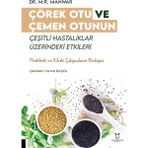 Çörek Otu ve Çemen Otunun Çeşitli Hastalıklar Üzerindeki Etkileri