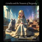 Cornelia and the Treasures of Burgundy