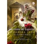 Corrente de espinhos - Vol. 3 As ultimas horas (Em Portugues do Brasil)