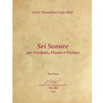 Corri Domenico (1746-1825) - Sonate per Cimbalo, Flauto e Violino - Partitura - Rev Fabio Anti