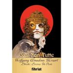 Cosi Fan Tutte - Wolfgang Amadeus Mozart