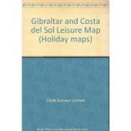Costa del Sol and Gibraltar: Maßst. 1 : 125 000. Text in engl.-span.-dtsch. (Holiday maps)