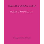 Could You Hit Me with that One More Time?: A Busy Women's Planner
