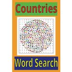 Countries Word Search: Name of countries around the world for kids, teens and adults to learn while enjoying a word search. 6x9in solutions included.