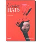 Couture Hats: Sombreros De Alta Costura by Louis Bou (2011-12-19)