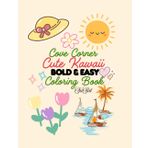 Cove Corner Cute Kawaii Coloring Book