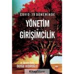Covid-19 Döneminde Yönetim Ve Girişimcilik - Duygu Hıdıroğlu