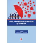 Covid-19 Pandemisi Sürecinde İşletmeler Gökhan Kırbaç