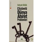 Çözümlü Dünya Ahiret Problemleri - Selçuk Kütük
