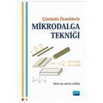 Çözümlü Örneklerle Mikrodalga Tekniği - Adnan Görür