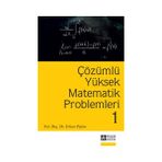 Çözümlü Yüksek Matematik Problemleri 1 - Erhan Pişkin
