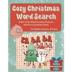 Cozy Christmas Word Search: Cute Coloring Images, Holiday Inspirational Quotes, & Seasonal Themed Relaxing Puzzles | Wholesome Fun & Stress ... Seniors, & Teens (Mental Health Matters)