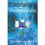 CPC Practice Exam Simulator: 300 Focused Questions for Medical Coding Mastery | Perfect for Billing & Coding Certification Prep | For Students ... the Exam Improve Accuracy Gain Confidence