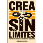 Crea sin límites: Pensamiento lateral para transformar tu escritura