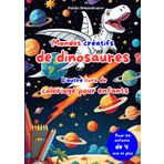 Creative Dino Worlds - Le livre de coloriage légèrement différent pour les enfants à partir de 4 ans - Dinosaures dans l'espace - Cahier d'activités: ... chaque page à colorier et à offrir en cadeau.