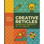 Creative Reticles Design with angles of 45º, 60º, and 30º: Grid Drawing Book, Create without limits a powerful tool for creativity ideal for teenagers and artists in general