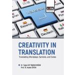Creativity In Translation - Translating Wordplays Symbols and Codes Eğitim Yayınevi
