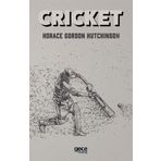 Cricket - Horace Gordon Hutchinson