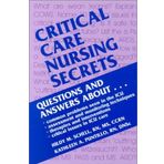 Critical Care Nursing Secrets, 1e by Schell RN MS CCRN, Hildy M., Puntillo RN DNSc FAAN, Kath (2000) Taschenbuch