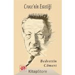 Croce´nin Estetiği - Bedrettin Cömert