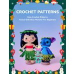 CROCHET PATTERNS Easy Crochet Patterns Hawaii Doll Blue Monster For Beginners: 8.5x11in Cream White 30 Pages Detailed Instructions With Photo