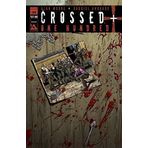 Crossed +100 Volume 1 by Alan Moore (2015-09-22)