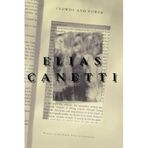 Crowds and Power by Elias Canetti (1984-04-01)