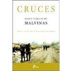Cruces - Idas Y Vueltas De Malvinas [Paperback] Guembe, Maria Laura and Lorenz, Federico