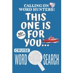 Cruise Word Search Puzzle Book: Word Searches with Easy To Read Print About Cruise, Holiday-themed Puzzle Game, Travel Jigsaw Puzzle | 6x9 Inches, 110 ... Vacations, Holidays And Free Times