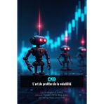 Crypto CKB : L'art de tirer profit de la volatilité: Comprendre comment faire des robots de trading CKB avec l'IA