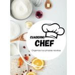 Cuaderno Chef: ¡Empieza a escribir tus recetas hoy y crea tu propio legado culinario! Anota hasta 100 recetas de tus platos favoritos con este bonito ... vegetarianas, siéntete libre para crear.