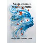 Cuando tus pies toquen esta tierra