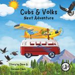 Cubs & Volks Next Adventure