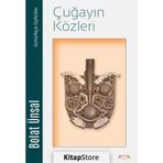 Çuğayın Közleri - Bolat Ünsal - Ayata Kitap