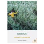 Çukur - Hiroko Oyamada - Siren Yayınları