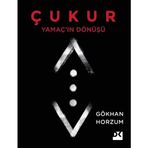 Çukur - Yamaç ın Dönüşü - Gökhan Horzum